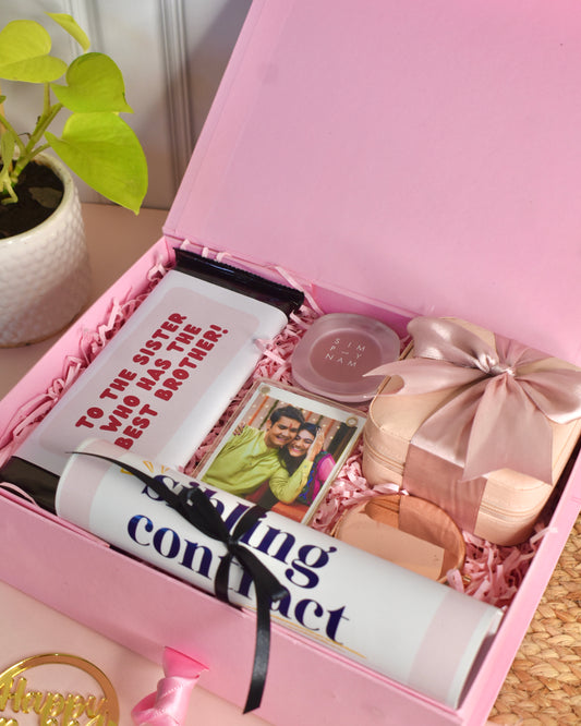 To the sister who has the best brother